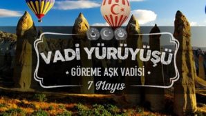 Türk Eğitim – Sen Nevşehir Şubesinden Milli Şuur Temalı Vadi Yürüyüşü